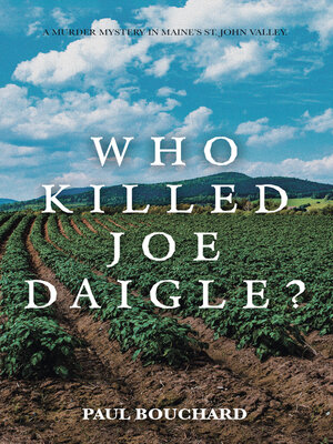 cover image of Who Killed Joe Daigle?